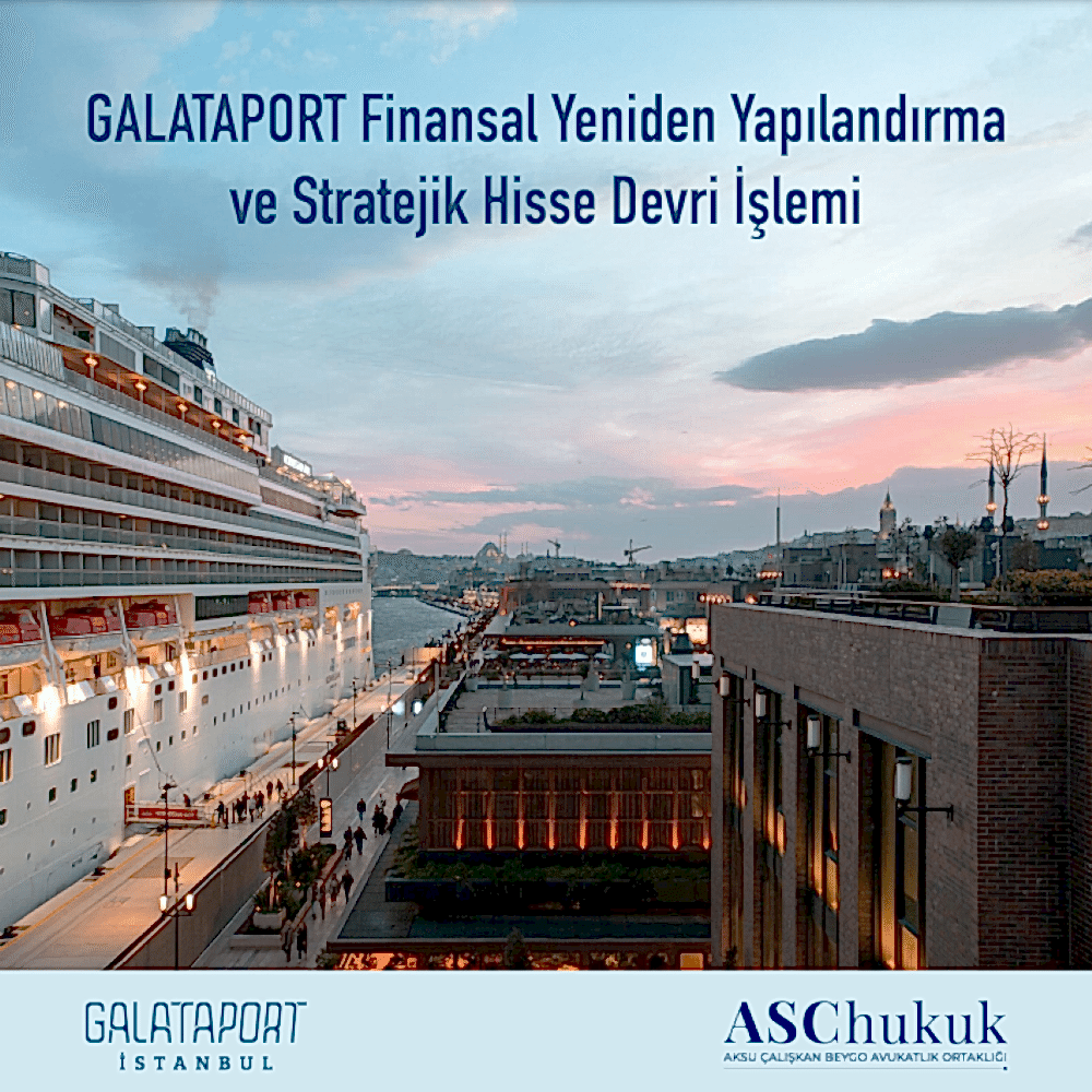 Galataport Finansal Yeniden Yapılandırma